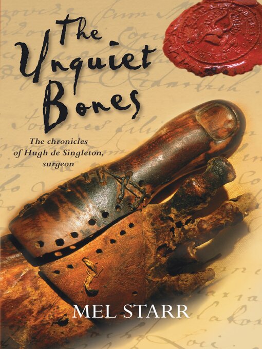 Title details for The Unquiet Bones by Mel Starr - Wait list